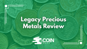 Legacy Precious Metals review